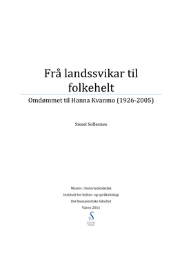 Frå Landssvikar Til Folkehelt Omdømmet Til Hanna Kvanmo (1926-2005)