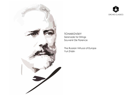 TCHAIKOVSKY Serenade for Strings Souvenir De Florence