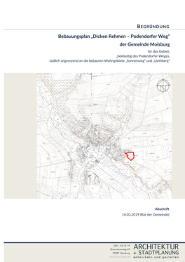 Der Gemeinde Moisburg Für Das Gebiet: „Beidseitig Des Podendorfer Weges, Südlich Angrenzend an Die Bebauten Wohngebiete „Sonnenweg“ Und „Liethberg“