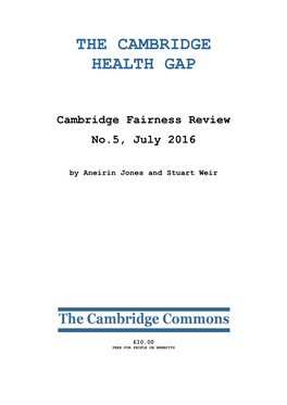 The Cambridge Health Gap