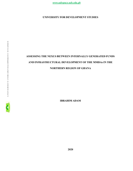 ASSESSING the NEXUS BETWEEN INTERNALLY GENERATED FUNDS and INFRASTRUCTURAL DEVELOPMENT of the Mmdas in the NORTHERN