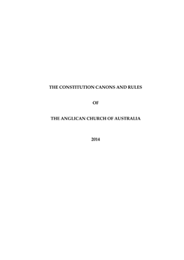 The Constitution Canons and Rules of the Anglican Church of Australia 2014