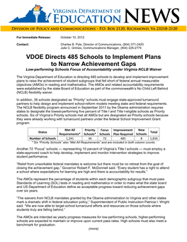 VDOE Directs 485 Schools to Implement Plans to Narrow Achievement Gaps Low-Performing Schools Focus of Accountability Under Virginia NCLB Waiver