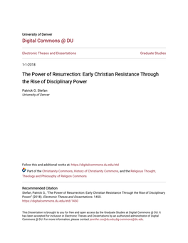 The Power of Resurrection: Early Christian Resistance Through the Rise of Disciplinary Power