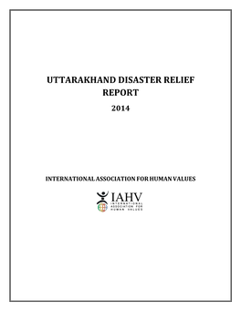 Uttarakhand Disaster Relief Report 2014