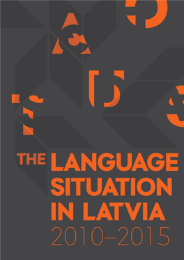 Language Situation in Latvia: 2010–2015