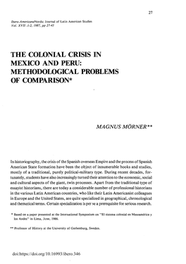 THE Colonlal CRISIS in MEXICO and PERU: METHODOLOGICAL PROBLEMS of COMPARISON*