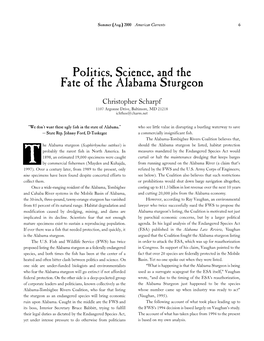 Politics, Science, and the Fate of the Alabama Sturgeon Christopher Scharpf 1107 Argonne Drive, Baltimore, MD 21218 Ichthos@Charm.Net