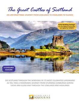 The Great Castles of Scotland an UNFORGETTABLE JOURNEY from LOWLANDS to HIGHLANDS to ISLANDS