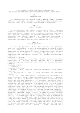 Disciplinare Di Produzione Della Denominazione Di Origine Protetta Dell'olio Extravergine D'oliva «Monte Etna»