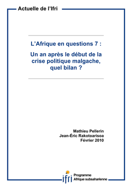 Un an Après Le Début De La Crise Politique Malgache, Quel Bilan ?