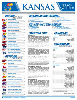 400-Meter Dash the Meet Is Set to Begin Inside Ahearn Field House Starting Men’S 400-Meter Dash KANSAS RELAYS at 10 A.M