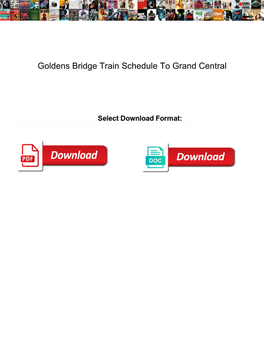 Goldens Bridge Train Schedule to Grand Central