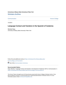 Language Contact and Variation in the Spanish of Catalonia