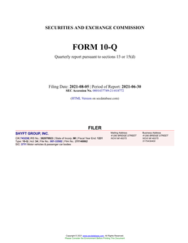 SHYFT GROUP, INC. Form 10-Q Quarterly Report Filed 2021-08-05