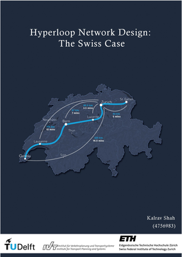 Hyperloop Network Design & Optimization: a Swiss Case