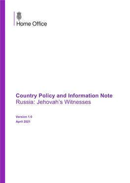 Country Policy and Information Note Russia: Jehovah’S Witnesses