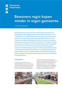 Bewoners Regio Kopen Minder in Eigen Gemeente