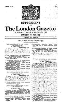 The London Gazette of TUESDAY, the 26Th of NOVEMBER, 1946 by Fiutfymty Registered As a Newspaper