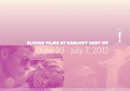 Newsletter Slovak Films at 47Th Karlovy Vary