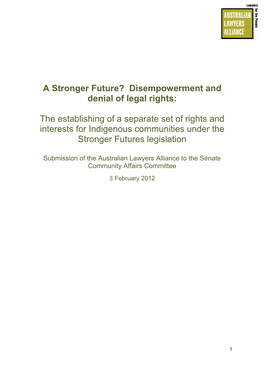 A Stronger Future? Disempowerment and Denial of Legal Rights