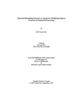 Bacterial Branching Enzymes As Agents for Modifying Glucan Structure in Industrial Processing