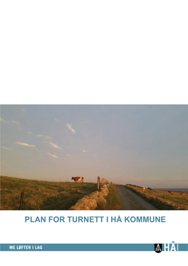 Plan for Turnett I Hå Kommune 2 Innhold 1