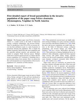 First Detailed Report of Brood Parasitoidism in the Invasive Population of the Paper Wasp Polistes Dominulus (Hymenoptera, Vespidae) in North America