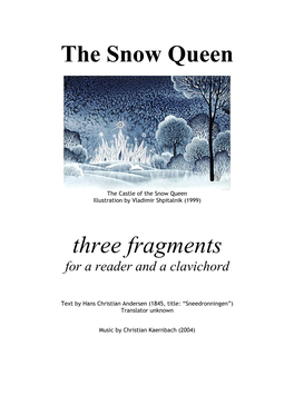 The Snow Queen Three Fragments