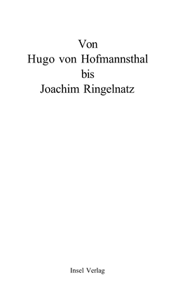 Von Hugo Von Hofmannsthal Bis Joachim Ringelnatz