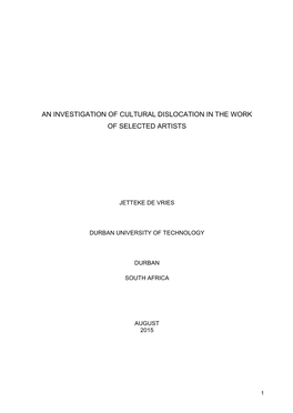 An Investigation of Cultural Dislocation in the Work of Selected Artists