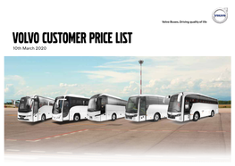 Volvo Customer Price List 10Th March 2020 See a Vehicle You’Re Interested In? Please Contact Your Regional Coach Sales Manager Below
