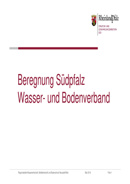 Beregnung Südpfalz Wasser- Und Bodenverband 13 Mai 2019 Zeikam Und 18 Mai Neustadt