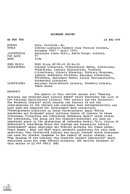 Library Lectures Numbers Nine Through Sixteen, November 1967 - April 1970