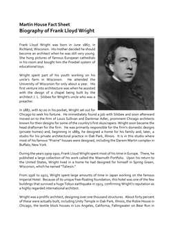 Martin House Fact Sheet Biography of Frank Lloyd Wright