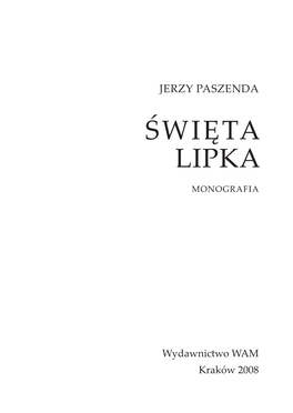 ŚWIĘTA LIPKA. Monografia