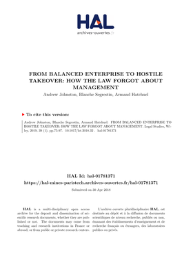 FROM BALANCED ENTERPRISE to HOSTILE TAKEOVER: HOW the LAW FORGOT ABOUT MANAGEMENT Andrew Johnston, Blanche Segrestin, Armand Hatchuel