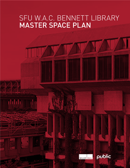 WAC Bennett Master Space Plan Report