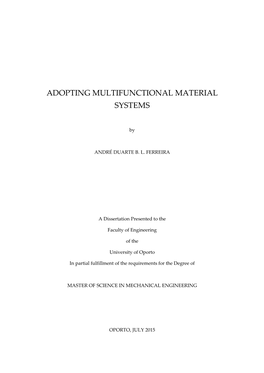 Adopting Multifunctional Material Systems