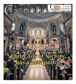 Our Lady of Victory Has a New Pastor See Page 6 2 Western New York Catholic May 2019 MINISTRY of the BISHOP