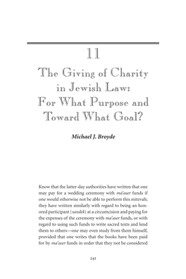 The Giving of Charity in Jewish Law: for What Purpose and Toward What Goal?