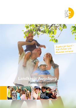 Landkreis Augsburg Familienwegweiser STÄDTE, GEMEINDEN UND MÄRKTE