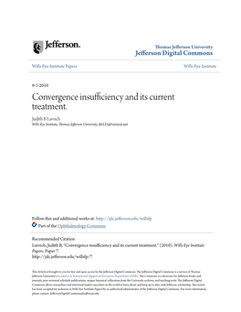 Convergence Insufficiency and Its Current Treatment. Judith B Lavrich Wills Eye Institute, Thomas Jefferson University, Jbl123@Verizon.Net