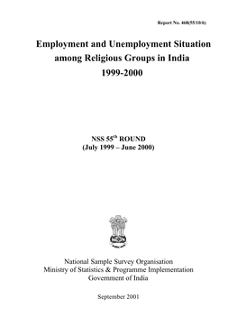 Employment and Unemployment Situation Among Religious Groups in India, 1999-2000