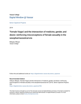 And the Intersection of Medicine, Gender, and Desire: Reinforcing Misconceptions of Female Sexuality in the Sexopharmaceutical Era