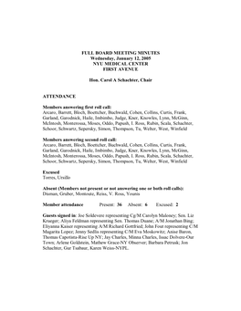 FULL BOARD MEETING MINUTES Wednesday, January 12, 2005 NYU MEDICAL CENTER FIRST AVENUE