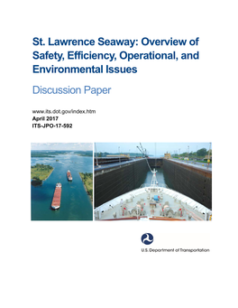 St. Lawrence Seaway: Overview of Safety, Efficiency, Operational, and Environmental Issues Discussion Paper