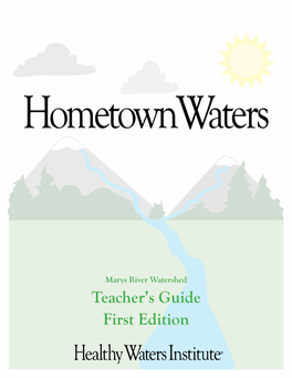 Marys River Watershed Teacher’S Guide First Edition