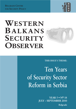 Ten Years of Security Sector Reform in Serbia