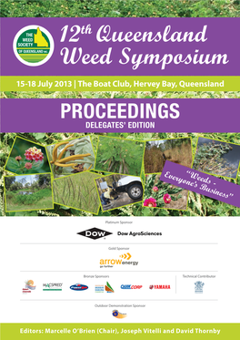 12Th Queensland Weed Symposium 15-18 July 2013 | the Boat Club, Hervey Bay